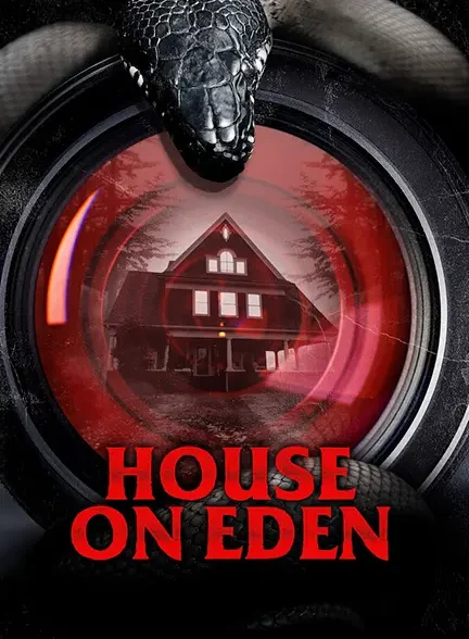 دانلود فیلم خانهای در عدن (House on Eden 2025) زیرنویس