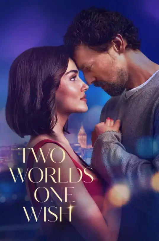 دانلود فیلم دو جهان یک آرزو (Two Worlds One Wish) دوبله دانلود فیلم دو جهان یک آرزو (Two Worlds One Wish) دوبله