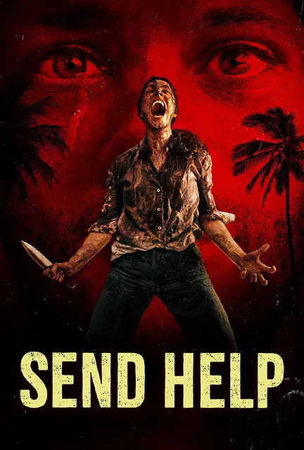 دانلود فیلم ارسال کمک (Send Help 2026) با دوبله فارسی دانلود فیلم ارسال کمک (Send Help 2026) با دوبله فارسی