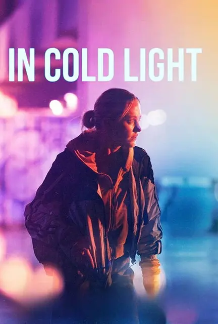دانلود فیلم نور سرد (In Cold Light 2025) دوبله فارسی