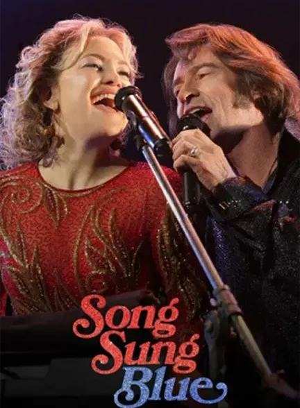دانلود فیلم نغمه آبی (Song Sung Blue 2025) زیرنویس
