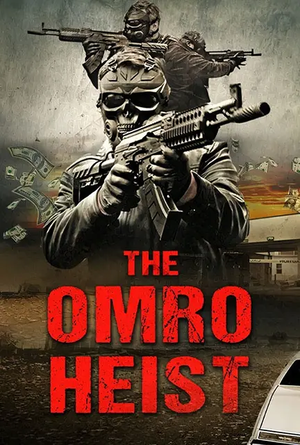 دانلود فیلم سرقت اومرو (The Omro Heist 2025) دوبله فارسی دانلود فیلم سرقت اومرو (The Omro Heist 2025) دوبله فارسی