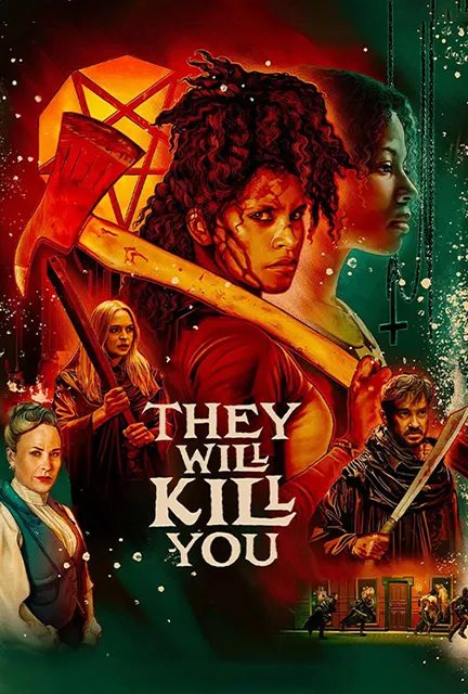 دانلود فیلم آنها تورا خواهند کشت (They Will Kill You) دوبله دانلود فیلم آنها تورا خواهند کشت (They Will Kill You) دوبله