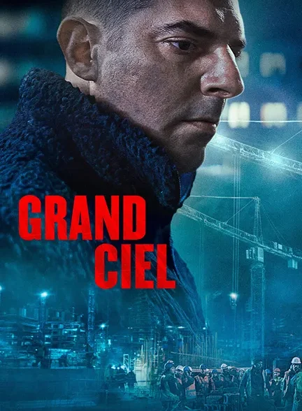 دانلود فیلم آسمان بیکران (Grand Ciel 2026) زیرنویس
